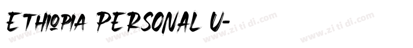 Ethiopia PERSONAL U字体转换